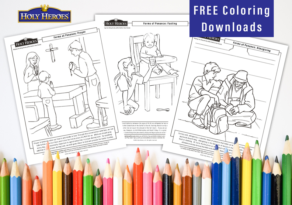 Teaching Kids about Prayer, Fasting, & Almsgiving (3-page coloring download)