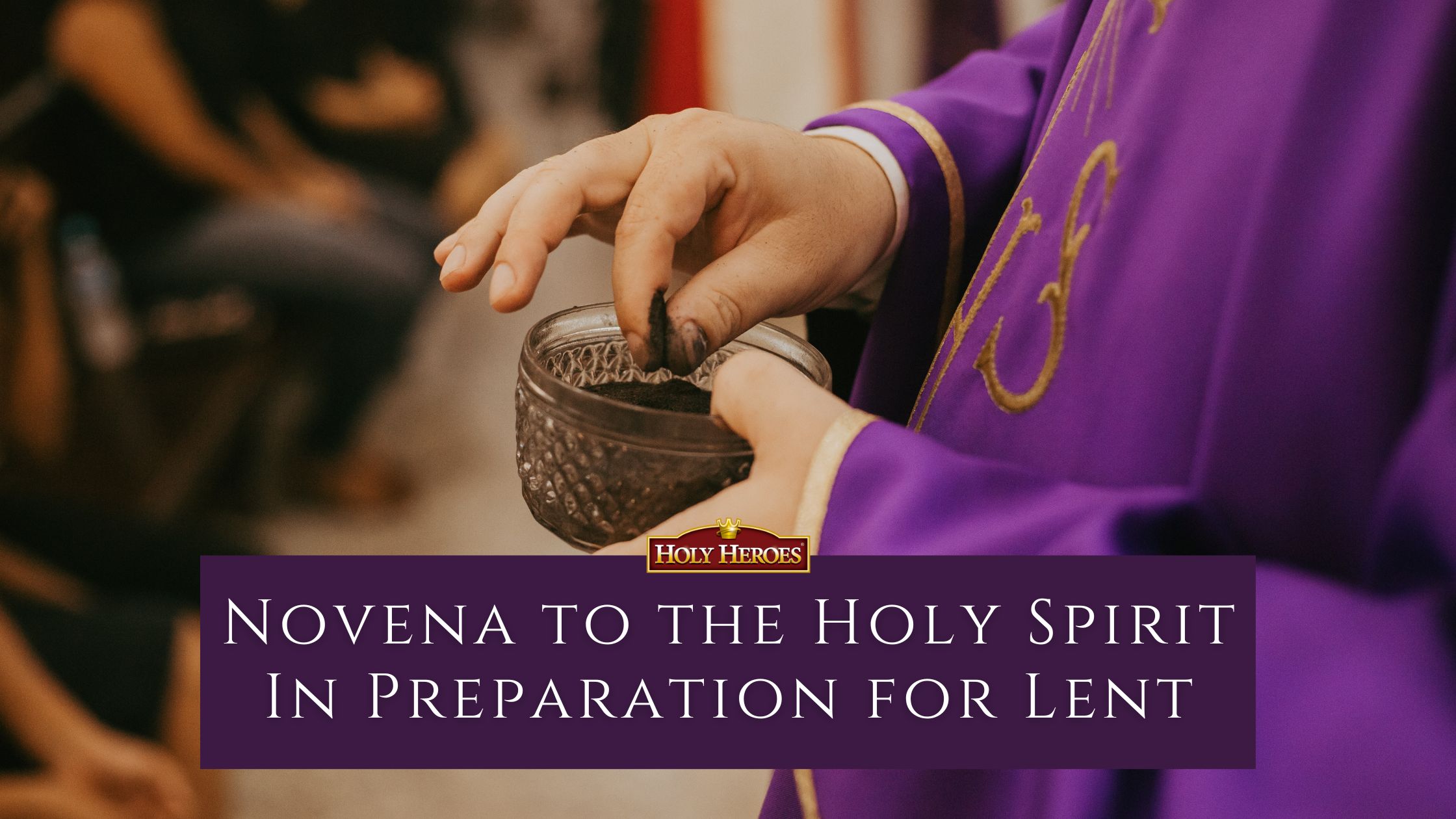 Prepare for Lent with this Novena