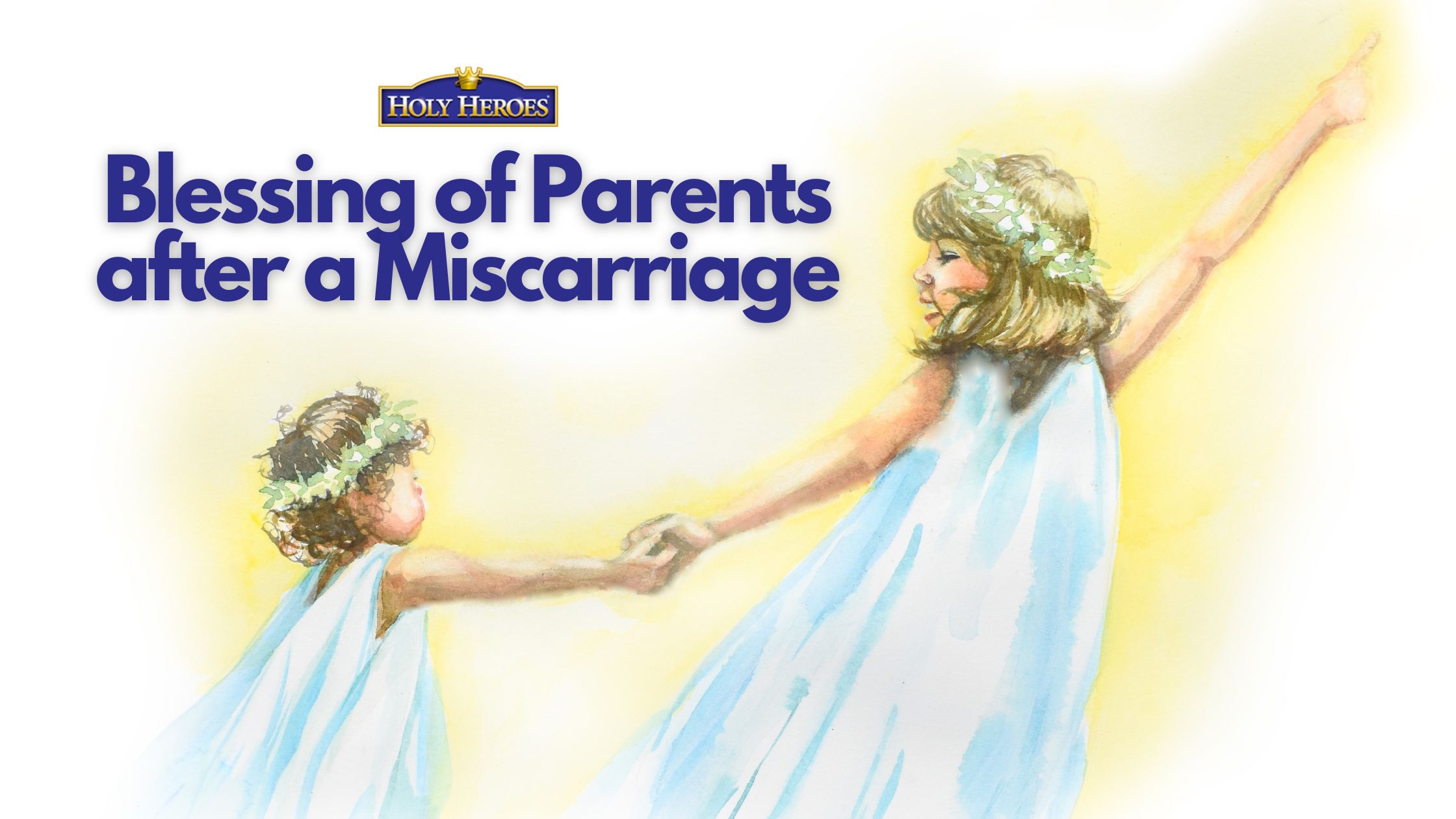 Official Blessing of Parents after a Miscarriage