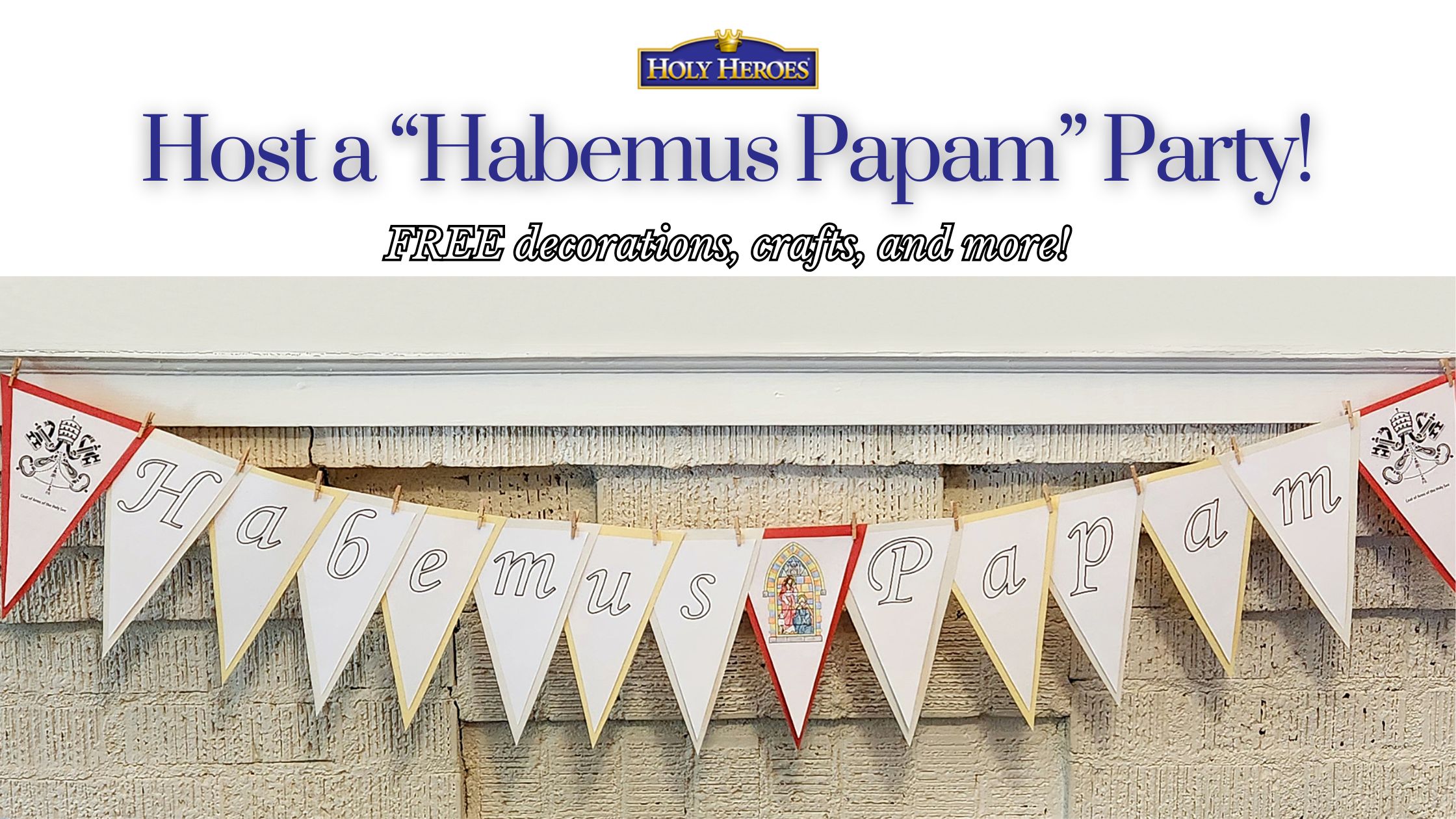 Host a "Habemus Papam" Party {FREE decorations, activities, and more!}