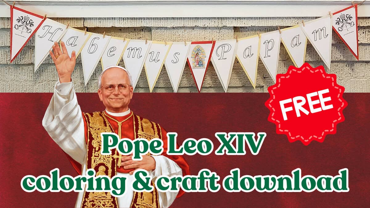 FREE Pope Leo XIV coloring & craft download {great for ages 3-9!}